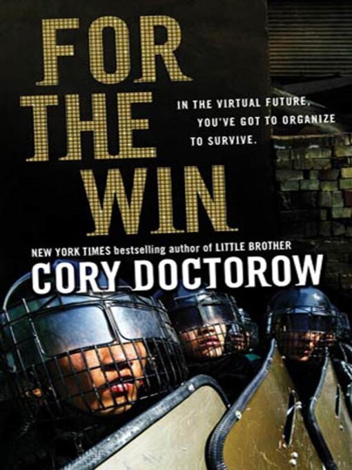 Title details for For the Win by Cory Doctorow - Available